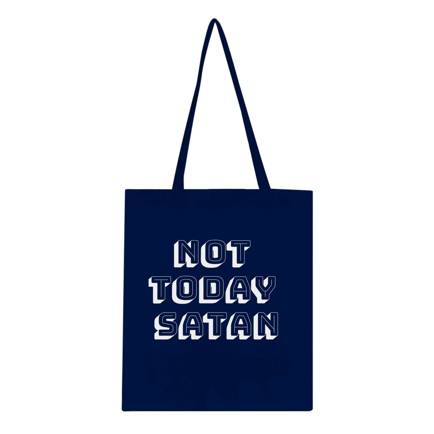 "Not Today Satan" Classic Tote Bag with reinforced handles, eco-conscious, 100% cotton.