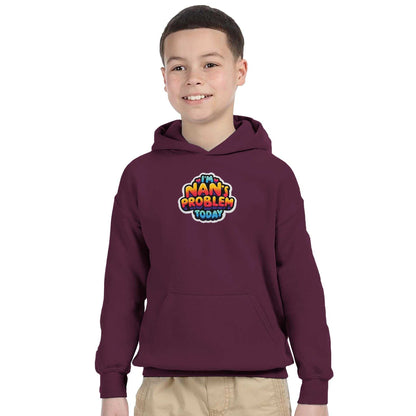 Kids wearing "I'm Nan's Problem Today" pullover hoodie, maroon, front pouch pocket, unisex.