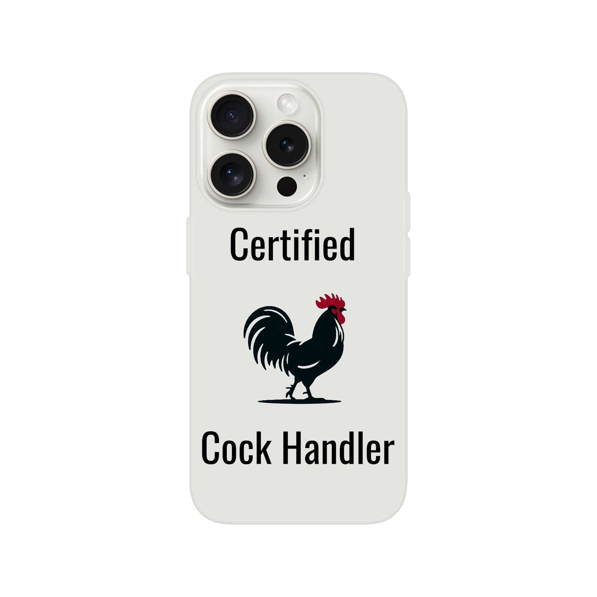 Transparent Certified Cock Handler iPhone Flexi Case featuring a whimsical rooster design, offering impact resistance and compatibility with multiple iPhone models.