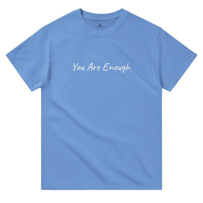 You Are Enough Women's Crewneck T-shirt in light blue with durable cotton fabric and classic fit.