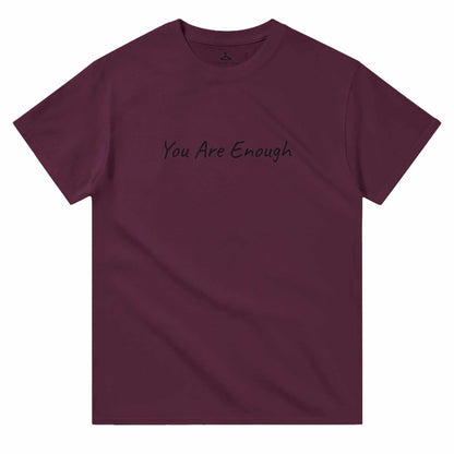 You Are Enough Crewneck T-shirt in heavyweight cotton, classic fit, maroon color.