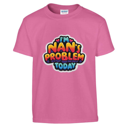 I'm Nan's Problem Today Kids Crewneck T-shirt - Soft pink unisex design for children with vibrant print.