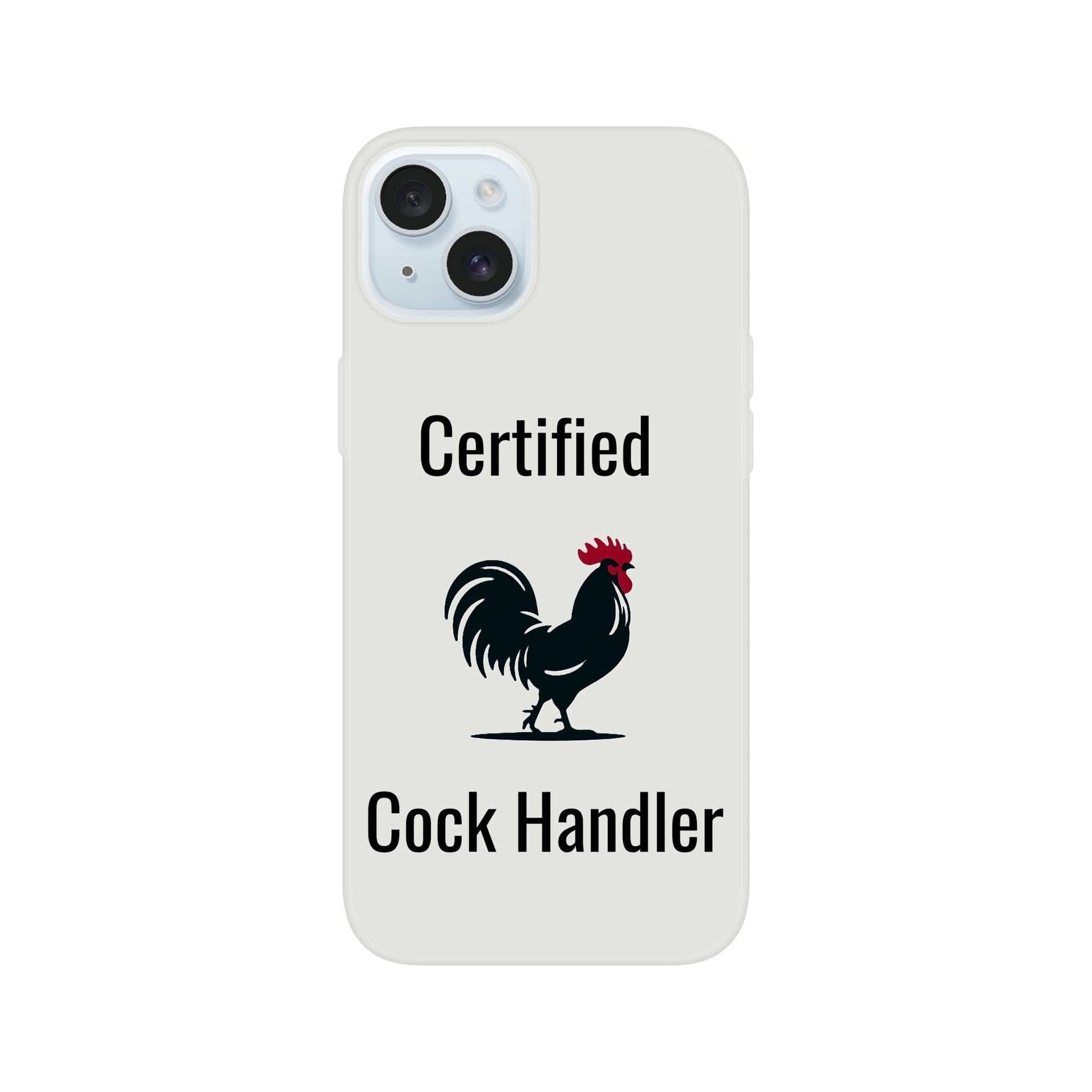 Certified Cock Handler iPhone Flexi Case with transparent design and impact protection.