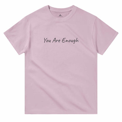 Pink "You Are Enough" crewneck t-shirt, classic fit, 100% cotton.