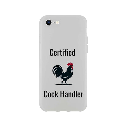 Certified Cock Handler iPhone Flexi Case with sleek transparent design and impact resistance.