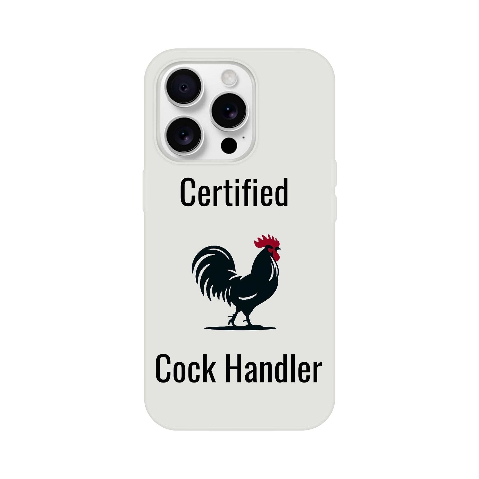 Certified Cock Handler iPhone Flexi Case with rooster graphic, impact-resistant and transparent design for iPhone models.