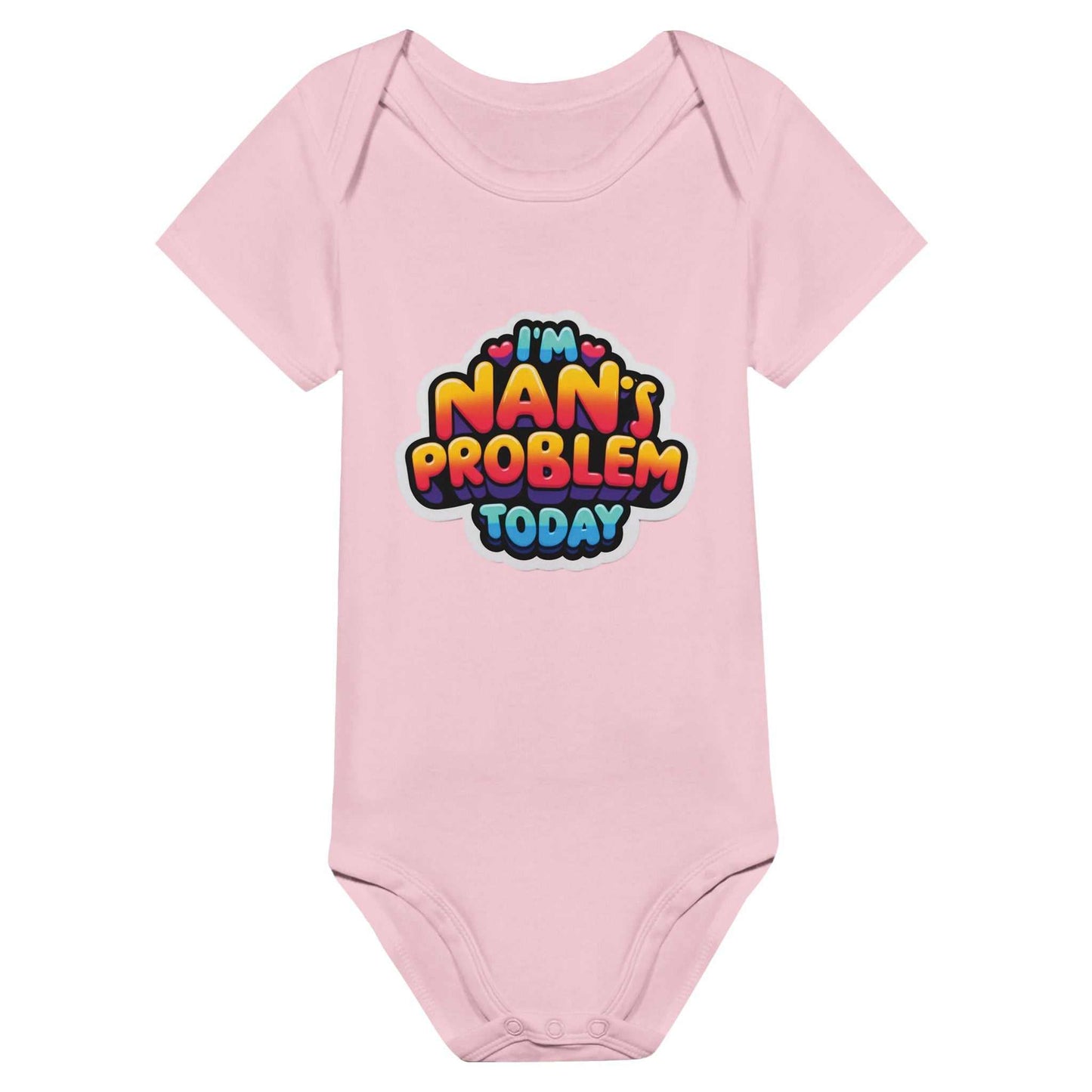 Nan's Problem Today baby short sleeve bodysuit in pink, 100% cotton with playful graphic text.