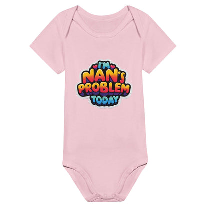 Nan's Problem Today baby short sleeve bodysuit in pink, 100% cotton with playful graphic text.